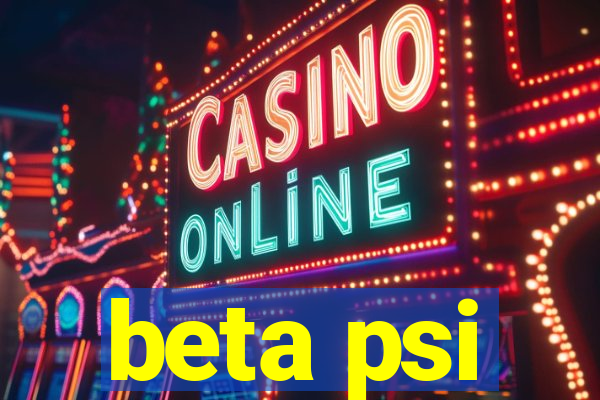 beta psi