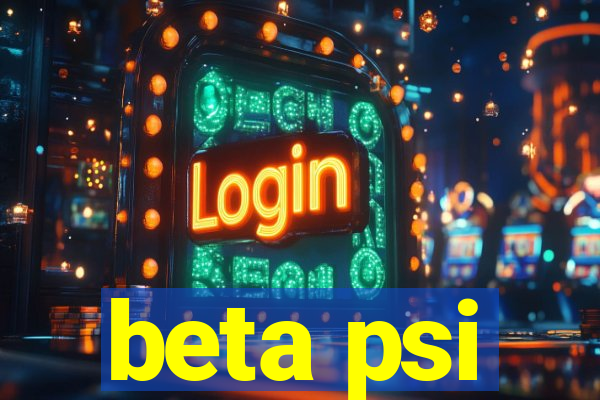 beta psi