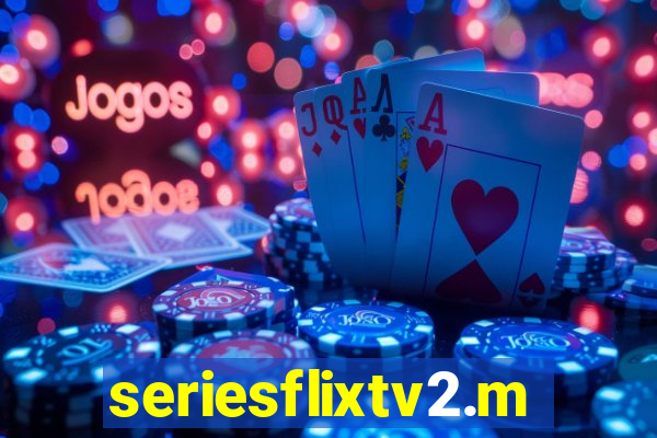 seriesflixtv2.me