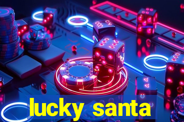 lucky santa