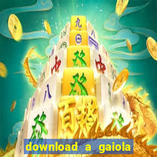 download a gaiola das loucas (1996 dublado)