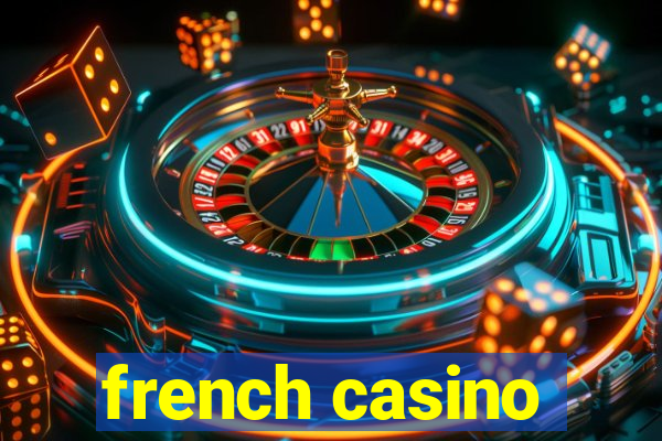 french casino