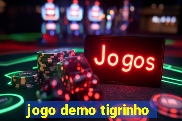 jogo demo tigrinho