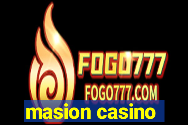 masion casino