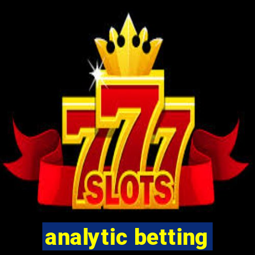 analytic betting