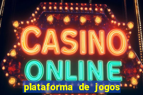 plataforma de jogos ganhar dinheiro