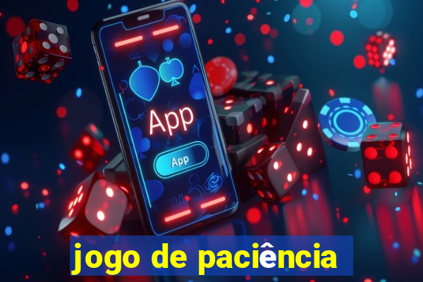 jogo de paciência