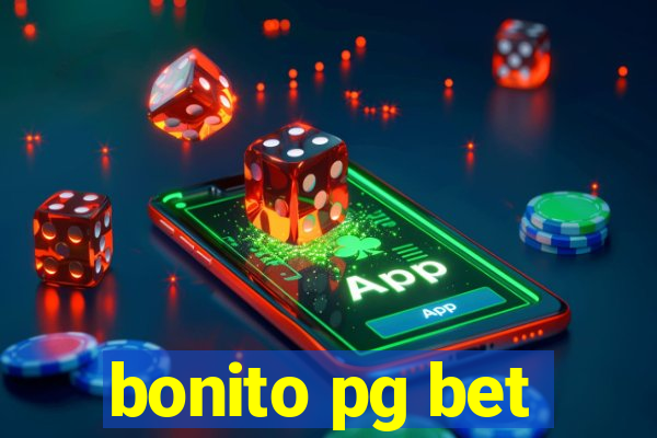 bonito pg bet