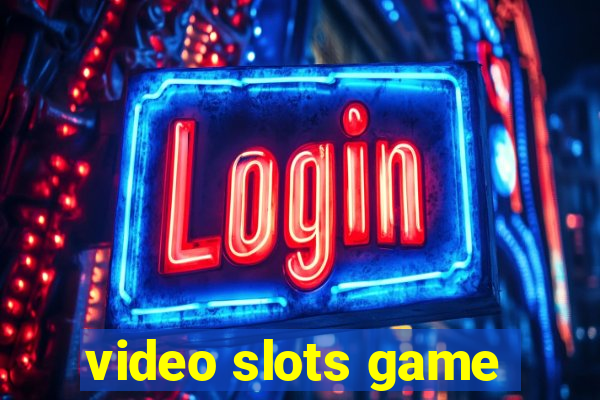 video slots game