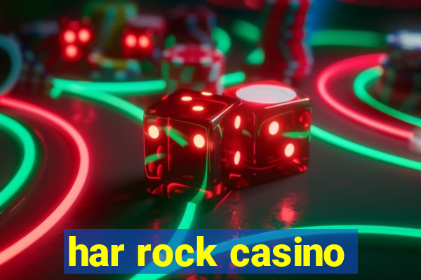 har rock casino