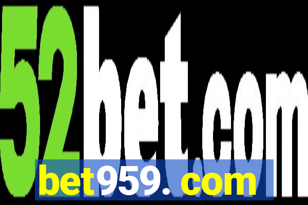 bet959. com