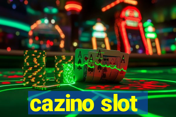 cazino slot