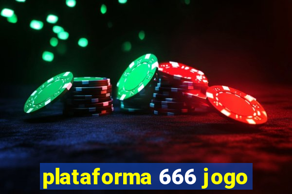 plataforma 666 jogo