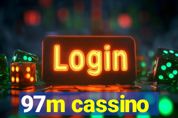 97m cassino