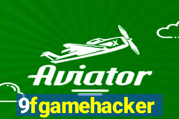 9fgamehacker