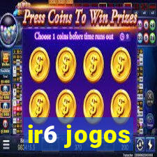 ir6 jogos