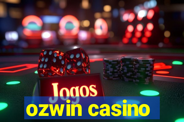 ozwin casino