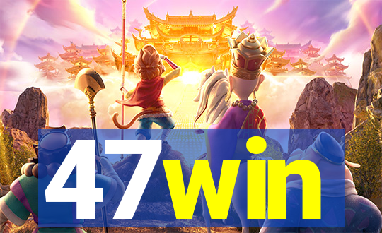 47win