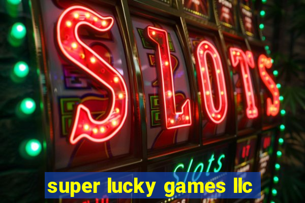 super lucky games llc