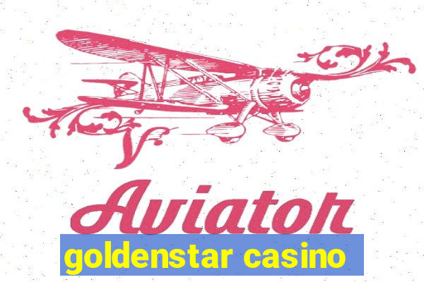 goldenstar casino