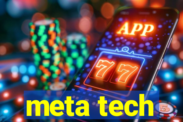 meta tech