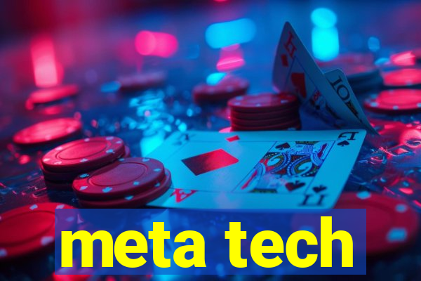 meta tech