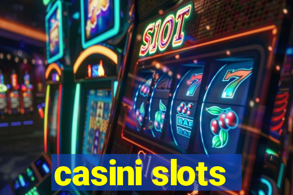 casini slots