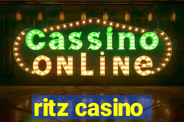 ritz casino