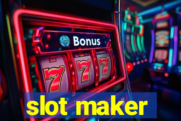 slot maker