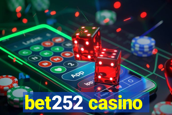 bet252 casino