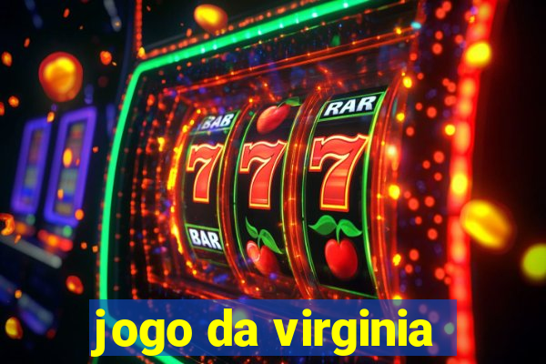 jogo da virginia