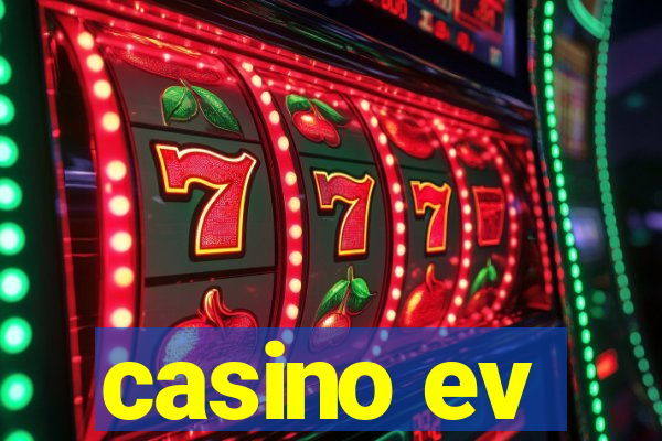 casino ev