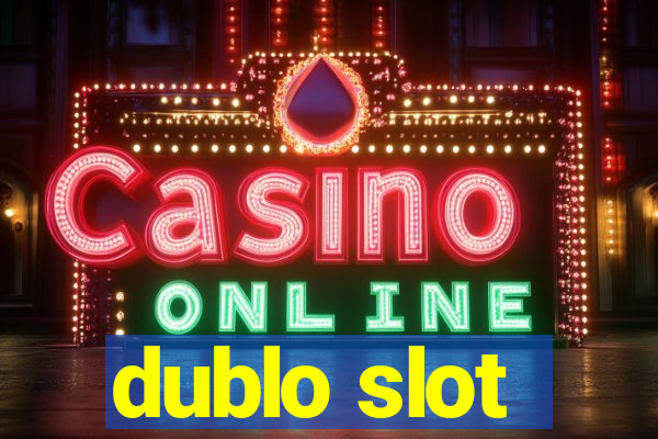 dublo slot