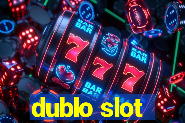 dublo slot