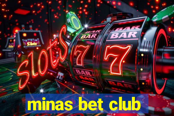 minas bet club