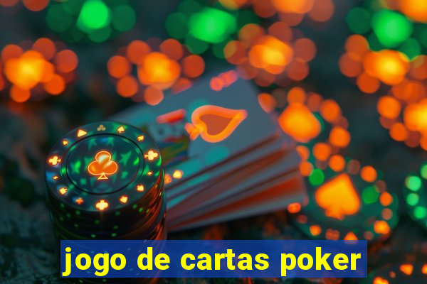 jogo de cartas poker