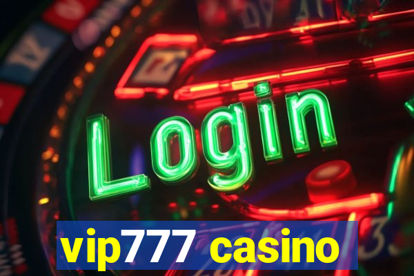 vip777 casino