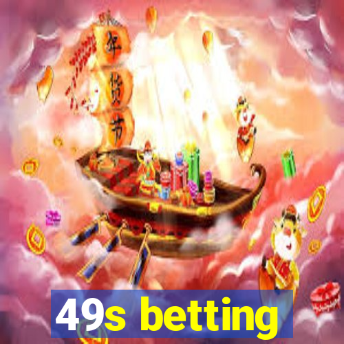 49s betting