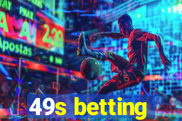 49s betting