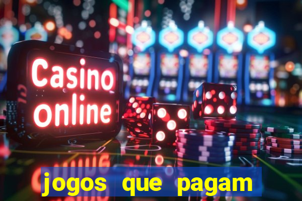 jogos que pagam para jogar de verdade