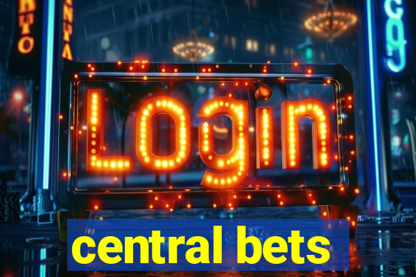 central bets