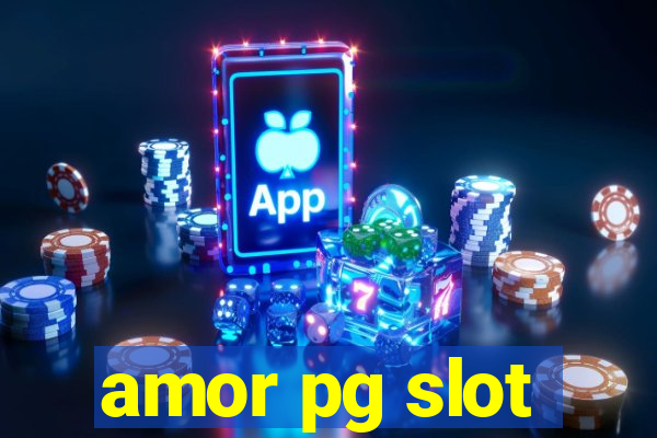 amor pg slot