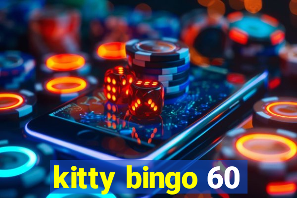 kitty bingo 60