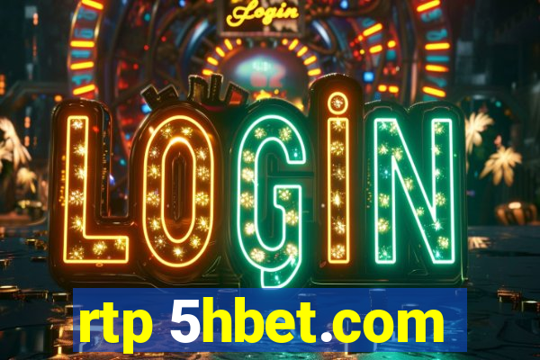 rtp 5hbet.com