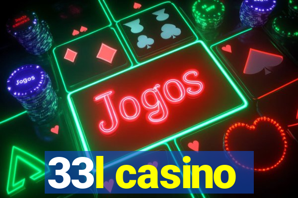 33l casino