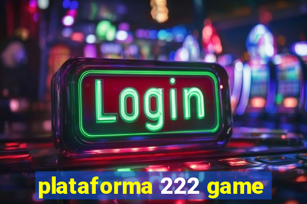 plataforma 222 game