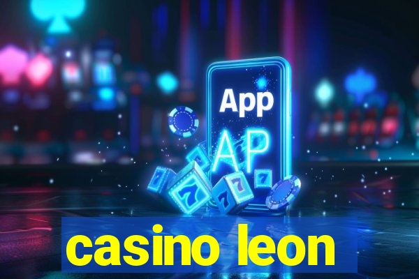 casino leon