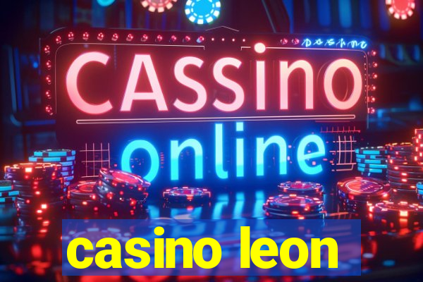 casino leon