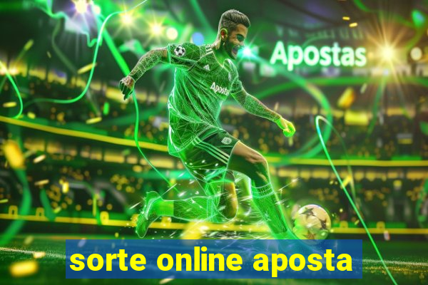 sorte online aposta