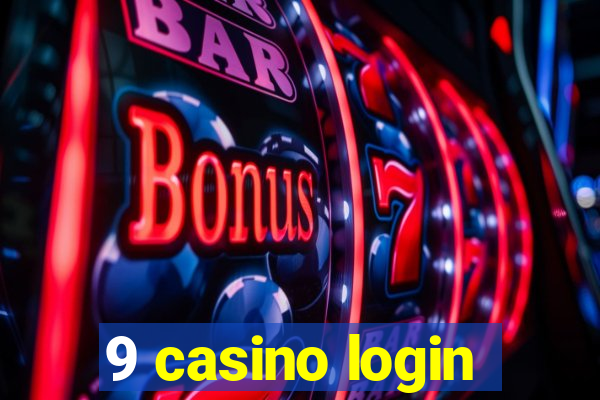 9 casino login